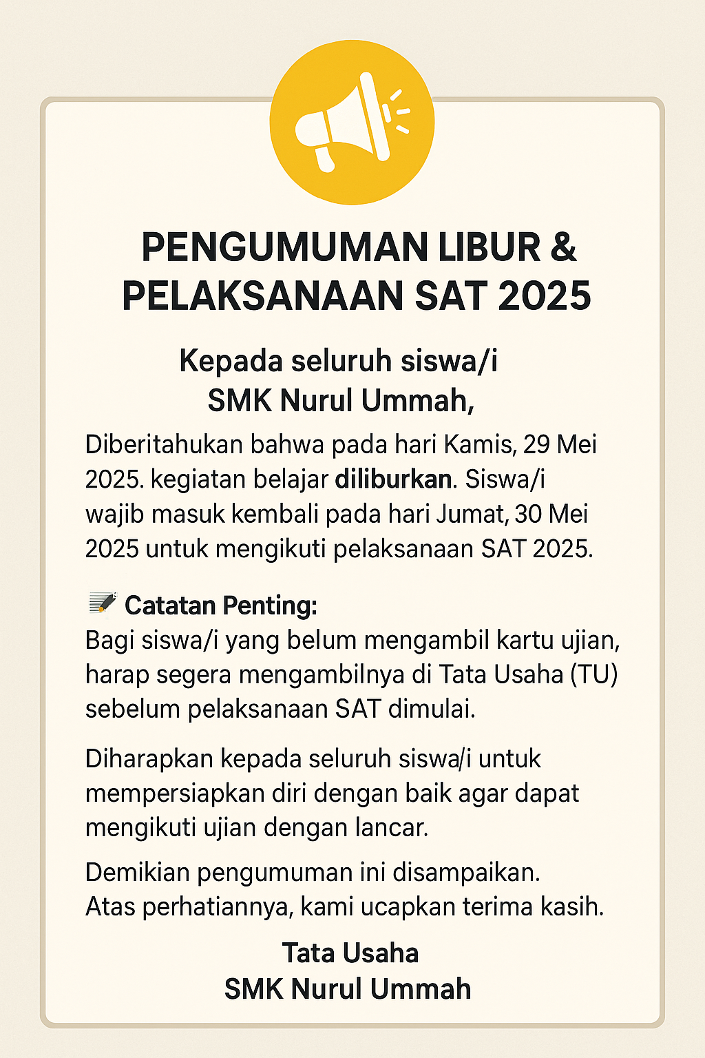 PENGUMUMAN LIBUR & PELAKSANAAN SAT 2025